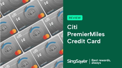 15 sep_citi premiermiles credit card review_blog hero 1-1