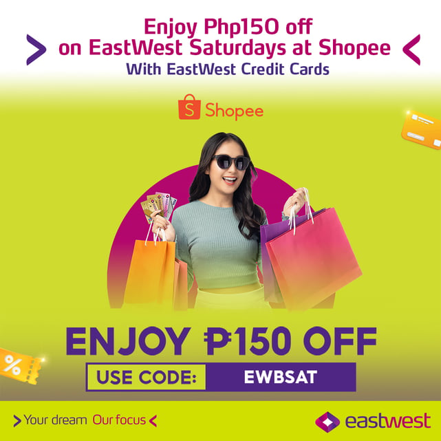 eastwest credit card promo - 150 off shopee