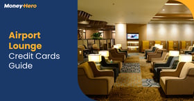 Airport Lounge Credit Cards Guide