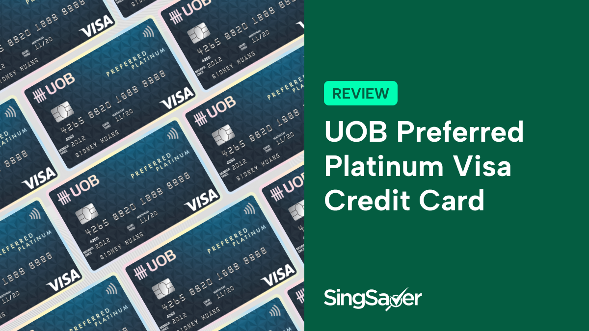 UOB Preferred Platinum Visa Credit Card Review: Bonus Miles On Online ...