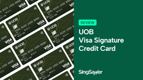 UOB Visa Signature Credit Card Review (2024): Double the Perks for Local and Overseas Spending