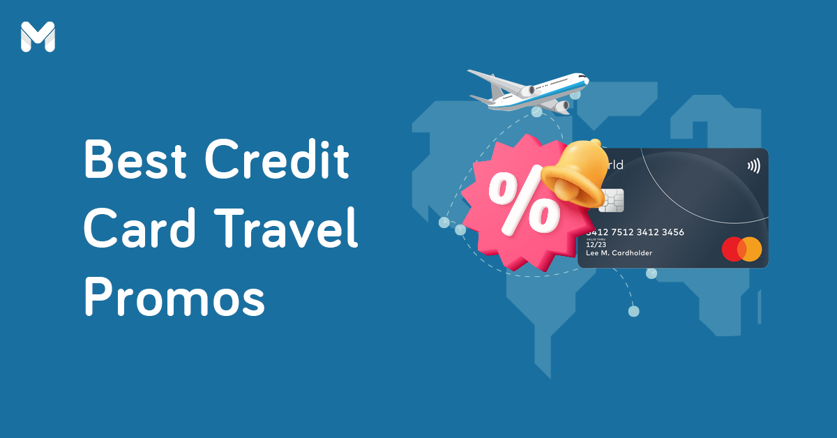 12 Credit Card Travel Promos 2024 Hotels, Flights, and More