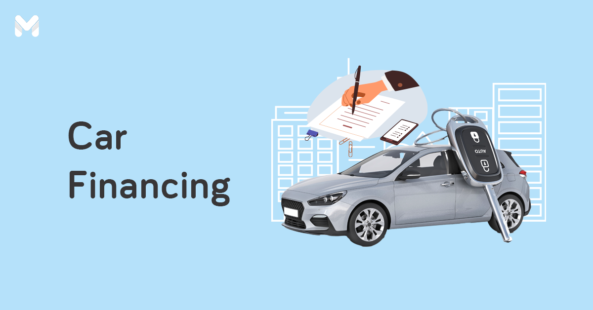 Car Loan Process Guide How to Buy a Car in the Philippines