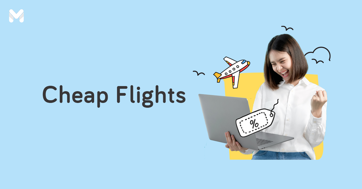 How To Find Cheap Flights: 11 Hacks To Book The Lowest Airfare