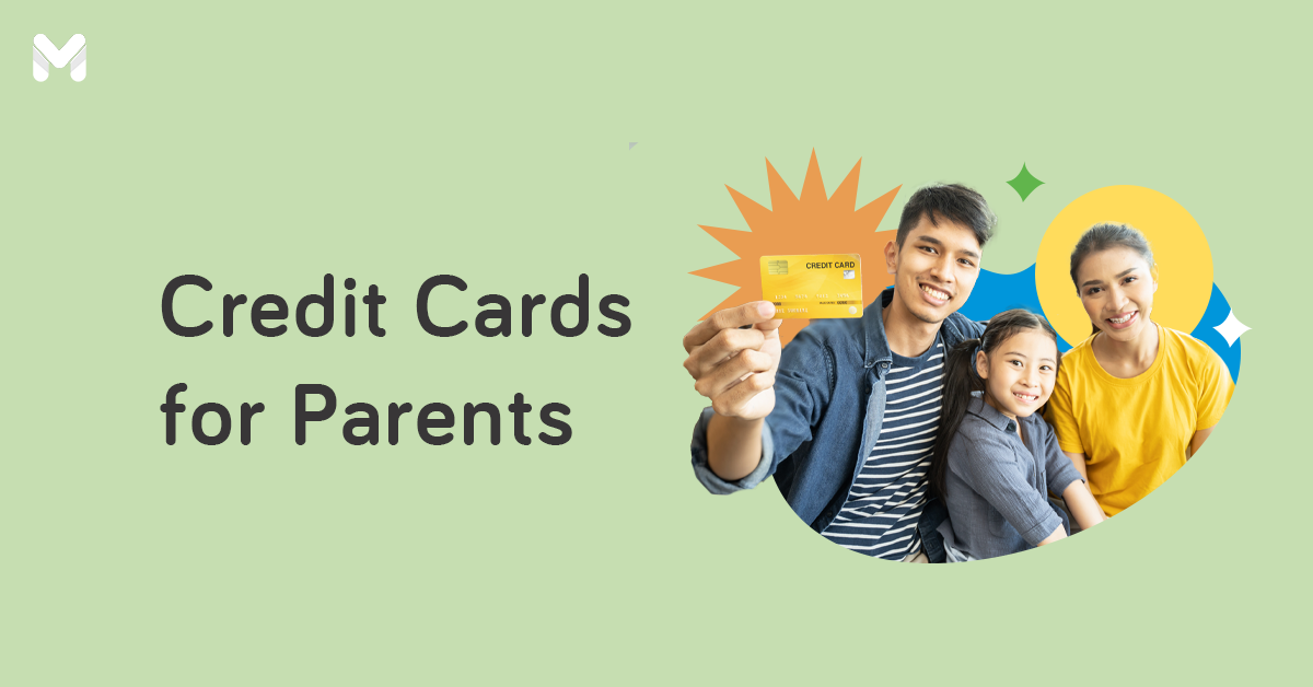 12 Best Credit Cards for Families and Parents in the Philippines