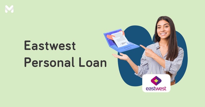 how to apply personal loan at eastwest bank | Moneymax