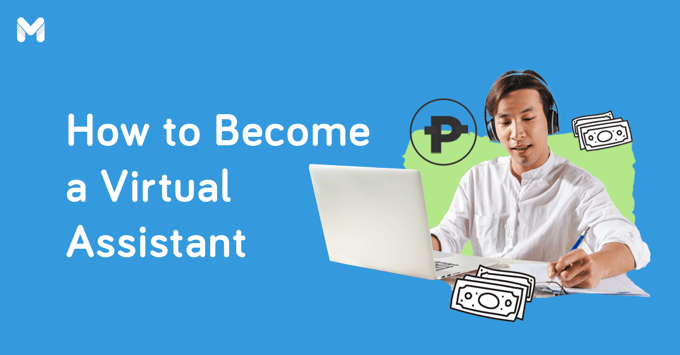 how to be a virtual assistant philippines | Moneymax