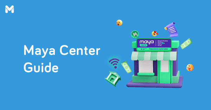 maya center | Moneymax