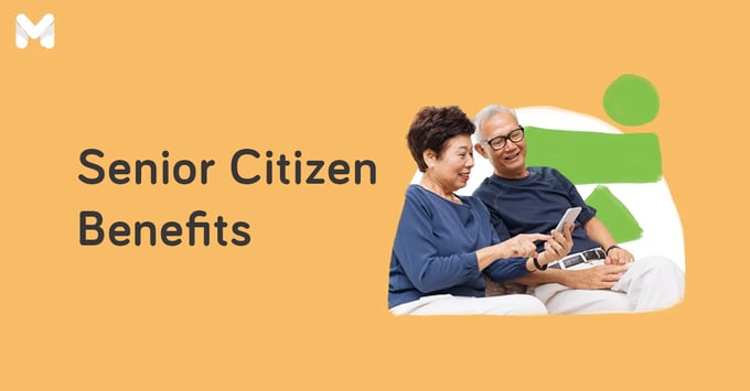 benefits for senior citizens in the Philippines | Moneymax