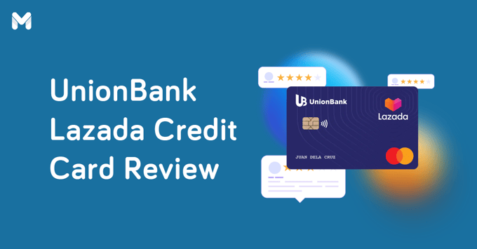 unionbank lazada credit card review | Moneymax