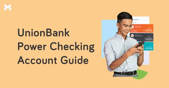 unionbank checking account | Moneymax