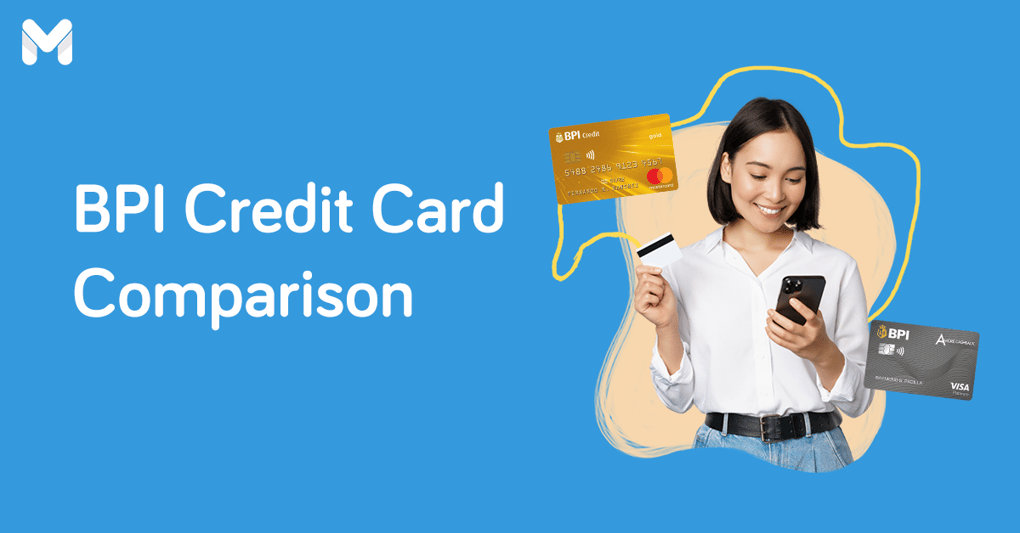 BPI Credit Card Comparison Which is the Best Card for You?
