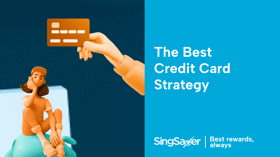 Best Credit Card Strategy Singapore 2024: How to Choose the Best Credit Card for You