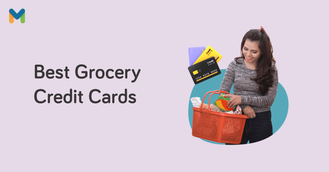 best credit card for groceries in the Philippines l Moneymax