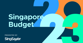 Singapore Budget 2023 Preview: What To Look Out For