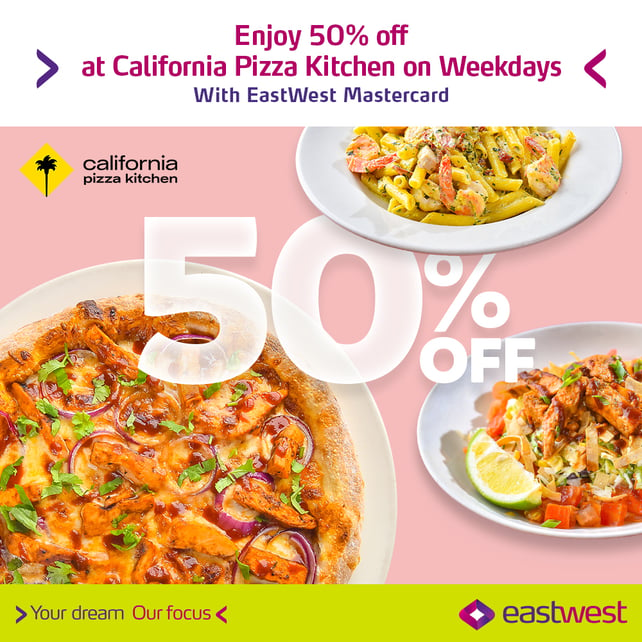 eastwest credit card promo - 50% off california pizza kitchen 