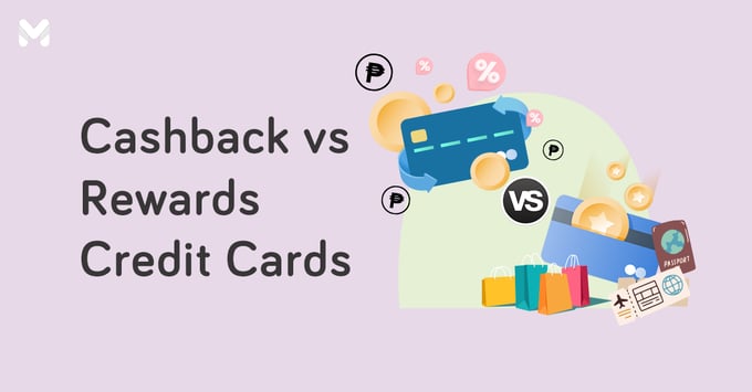 cashback vs rewards credit card | Moneymax