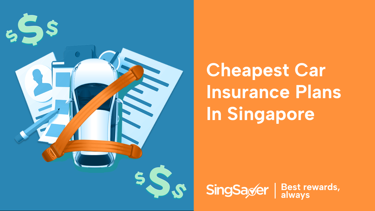 Cheapest Car Insurance Singapore