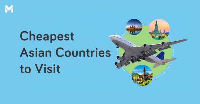 cheapest country to travel from the Philippines | Moneymax