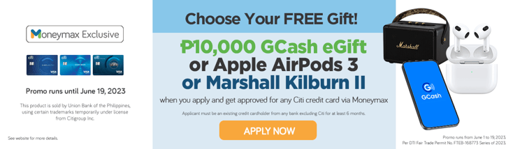 moneymax citibank credit card gcash airpods marshall promo