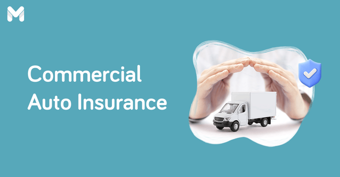 commercial auto insurance in the philippines | Moneymax