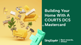 A Smart Homeowner's Guide: Unlock Exclusive Perks with COURTS DCS Mastercard