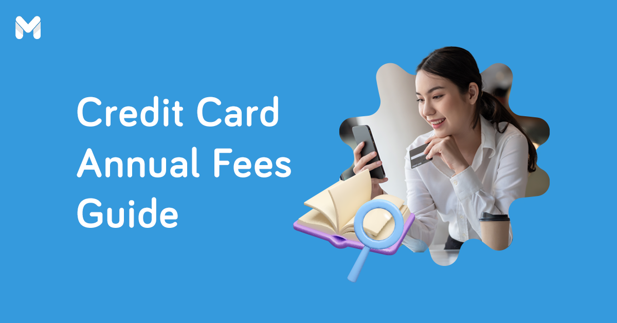 What are Credit Card Annual Fees and Can You Avoid Them?