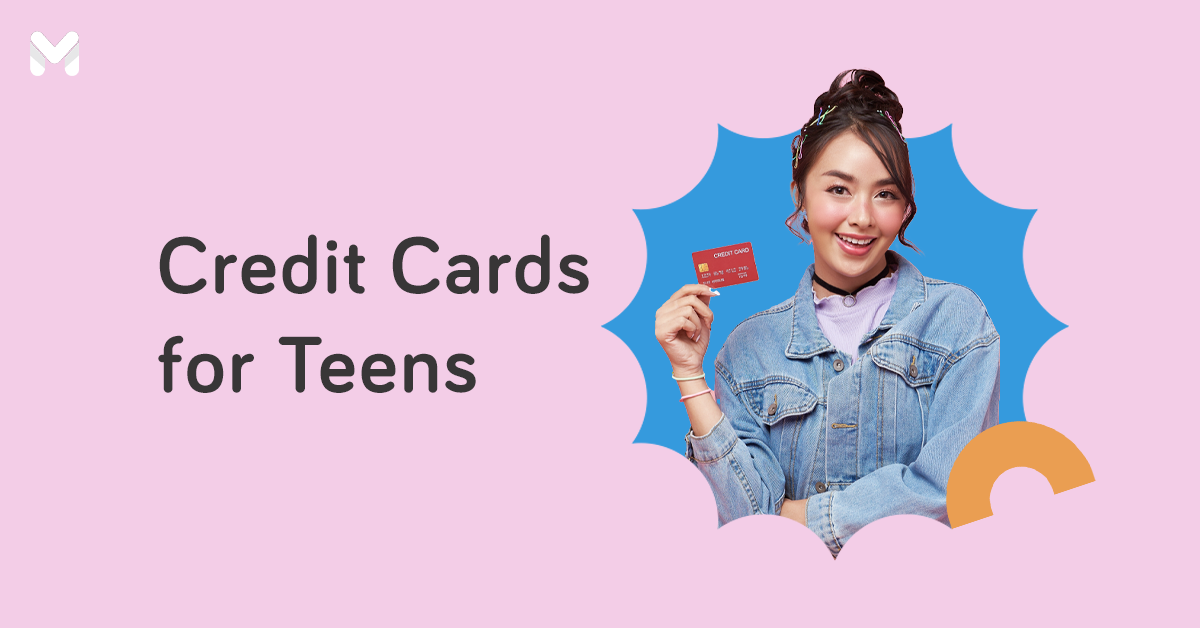 10 Best Credit Cards For Teens In The Philippines This 2024   Credit Cards For Teens 