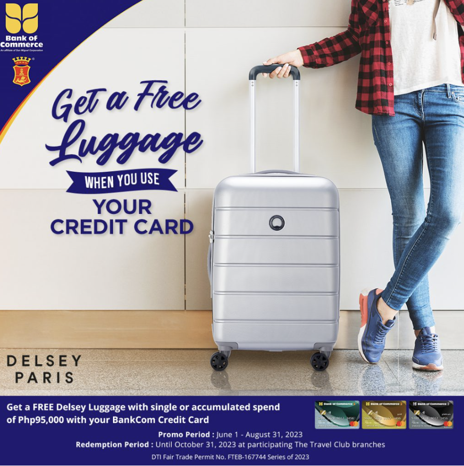 bank of commerce credit card promo 2023 - free delsey luggage
