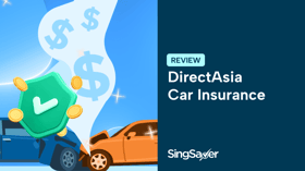 DirectAsia Car Insurance Review: Why It Might Be The Right Choice for Low Cost and Good Coverage