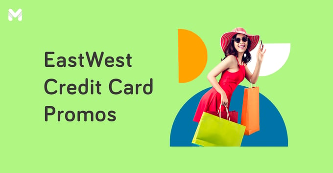 eastwest credit card promo | Moneymax