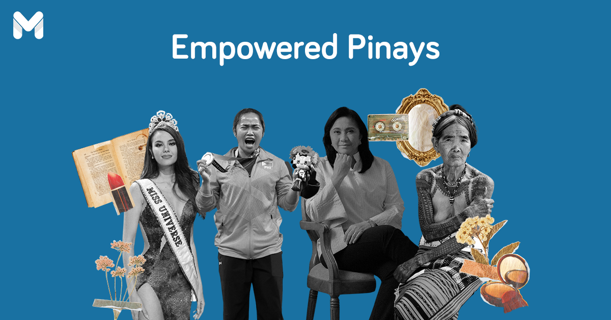 Here's To Strong Women: 15 Empowered Women In The Philippines