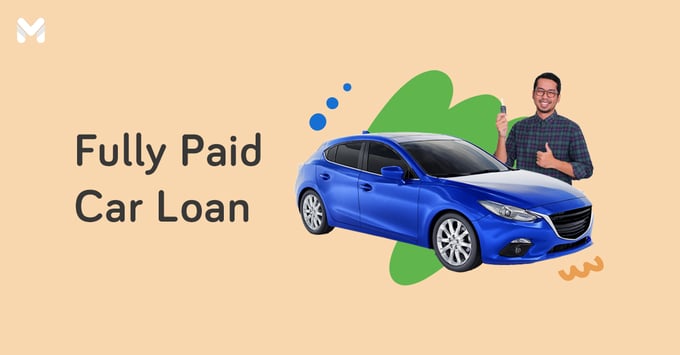 what to do after fully paid car loan | Moneymax