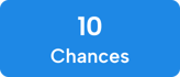 10 chances