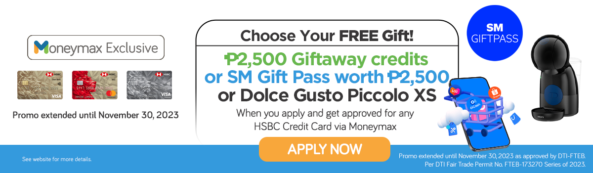 moneymax hsbc credit card promo - egift sm gift pass dolce gusto