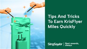 A Beginner's Guide To Earning KrisFlyer Miles Quickly