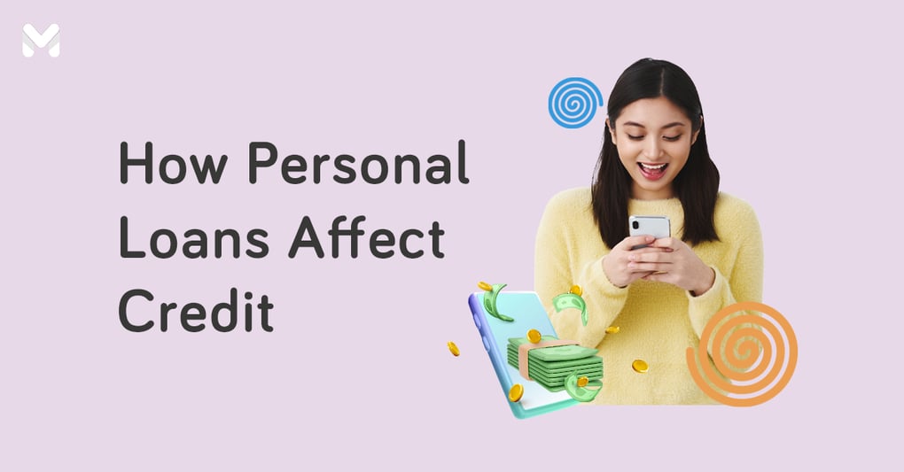 How Does a Personal Loan Affect Your Credit Score?