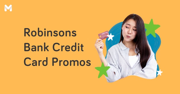 robinsons bank credit card promo | Moneymax