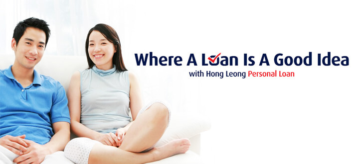 Where A Loan Is A Good Idea With Hong Leong Personal Loan