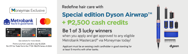 moneymax metrobank dyson raffle