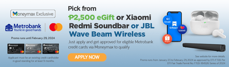 moneymax metrobank credit card promo - giftaway egift xiaomi redmi soundbar jbl wireless earbuds