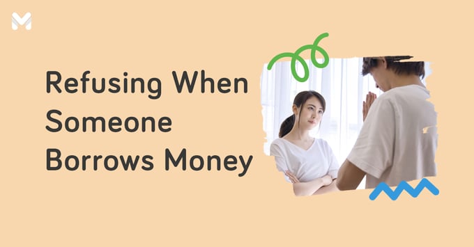 how to say no when someone asks to borrow money | Moneymax
