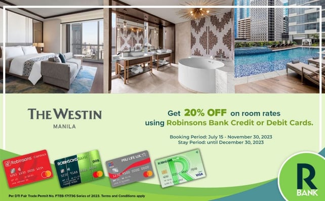 robinsons bank credit card promo - 20% off westin