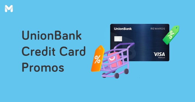 unionbank credit card promo | Moneymax