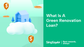 What Is A Green Renovation Loan?