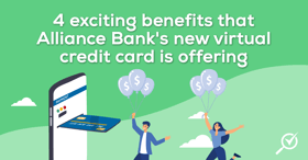 5 ways Alliance Bank’s new virtual credit card is changing the game!