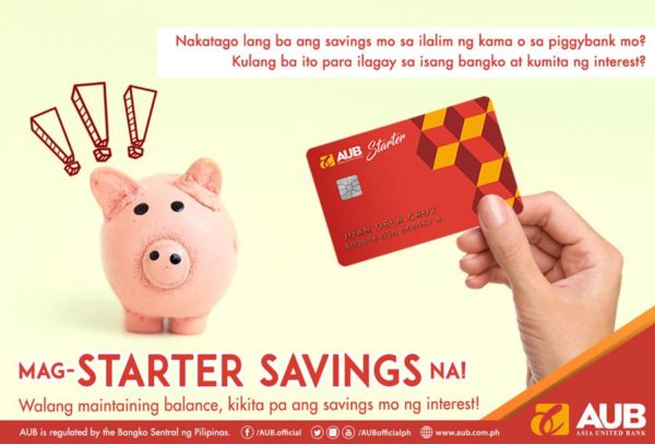 savings account with no maintaining balance - aub starter savings