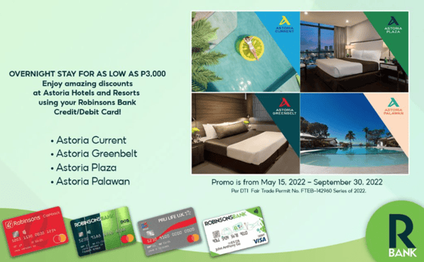 robinsons bank credit card promo - Overnight Stay for as Low as ₱3,000 at Astoria