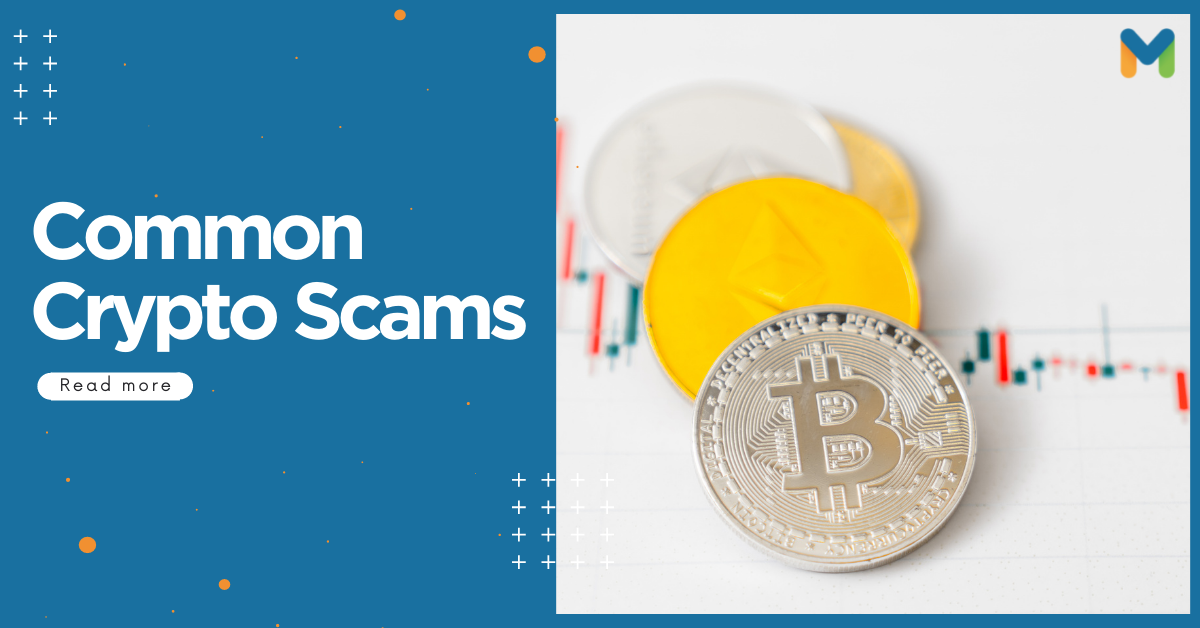 Investing In Coins? Cryptocurrency Scams You Should Be Aware Of