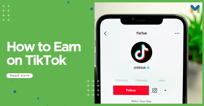 how to earn money on TikTok l Moneymax